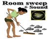 Room sweep+Sound
