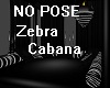Zebra Skin Night Cabana