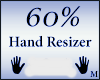 Avatar Hands Resizer 60