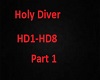 Holy Diver part 1