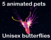 5surreal butterflies pet