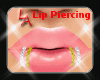 [LA] Double Lip Piercing