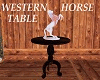Western Horse Table