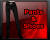 Black Pants & Shoes