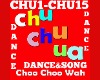Dance&Song Chu Chu Ua