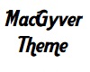 MacGyver Theme