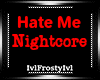 Hate me-Nightcore