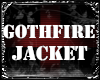 GOTHFIRE JACKET