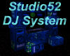 Studio52 DJ System