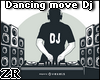 Dancing Move Dj