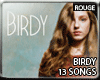Birdy 13s Debut