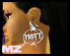 ~MZ~custom hott earrings