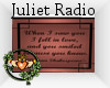 ~QI~ Juliet Radio
