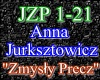 Jurksztowicz - Zmysly...
