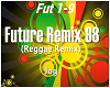 Future Remix 98 Reggae