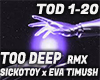 Too Deep - RMX