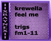 Krewella Feel Me