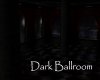 AV Dark Ballroom