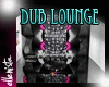 EL|Posh Dubstep Lounge