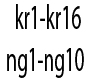 kr1-kr16 ng1-ng10 KG