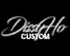 ♠ Dissy Custom