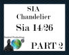Sia - Chandelier Part2