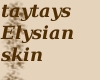 Elysian tail