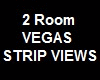 2 Room Vegas View Loft
