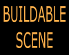 Buildable Scene