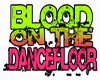 Blood on the Dancefloor4
