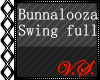 ~V~ Bunnalooza Swing 2