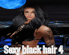 Sexy black hair
