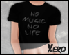 ✘. No Music No Life