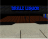 DR1LLZ LIQUOR CustomRoom