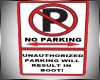 NO UNAUTHORIZED PARKING