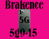 5G-Brakence