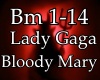 Lady Gaga- Bloody Mary