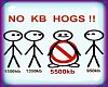 No KB HOGS!! SIGN