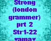 Strong, London grammer 2