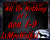 All or Nothing pt 1