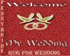 Rug Welcome wedding