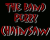 Chainsaw Band Perry