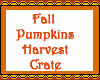 Pumpkins Harvest Crate