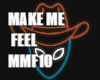 MAKE ME FEEL MMF10