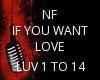 NF IF YOU WANT LOVE