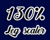 Leg Scalers 130