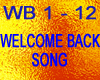 WELCOME BACK SONG TRIGG