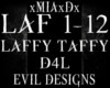 [M]LAFFY TAFFY-D4L