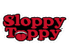 Sloppy Toppy
