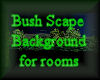 [my]Background BushScape